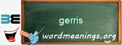 WordMeaning blackboard for gerris